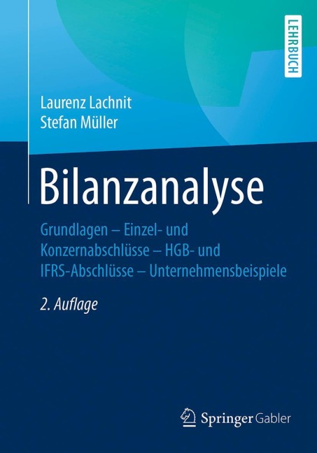 Bilanzanalyse - Stefan Müller, Laurenz Lachnit
