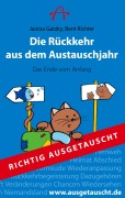 Cover-Bild zum Titel 'Die Rückkehr aus dem Austauschjahr' von 'Janina Gatzky, Bent Richter'
