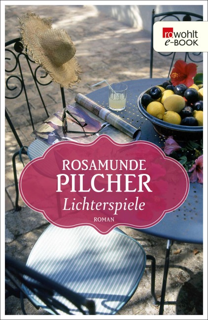 Lichterspiele - Rosamunde Pilcher