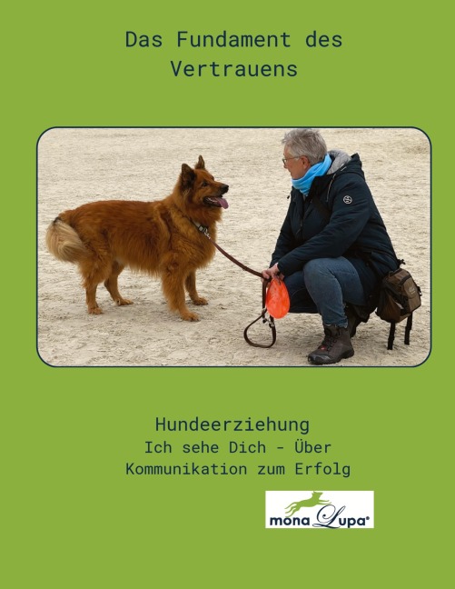 Das Fundament des Vertrauens - Mona Göbel