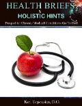Health Briefs & Holistic Hints (GTH Series, #1) - Keri Topouzian