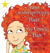 Cover-Bild zum Titel 'Mein widerspenstiges Haar - My Unruly Hair' von 'Katie Katay'