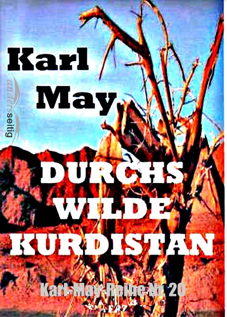 Durchs wilde Kurdistan - Karl May