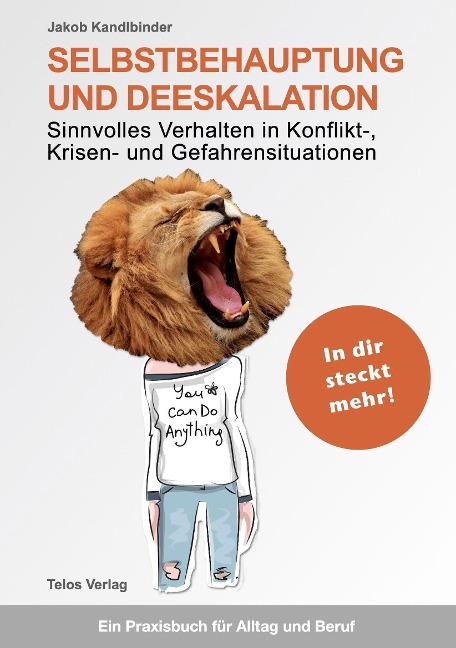 Selbstbehauptung und Deeskalation - Jakob Kandlbinder