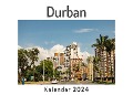 Cover-Bild zum Titel 'Durban (Wandkalender 2024, Kalender DIN A4 quer, Monatskalender im Querformat mit Kalendarium, Das perfekte Geschenk)' von 'Anna Müller'