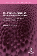 Cover-Bild zum Titel 'The Phenomenology of Modern Legal Discourse' von 'William E. Conklin'