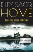 Cover-Bild zum Titel 'HOME - Haus der bösen Schatten' von 'Riley Sager'