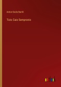 Cover-Bild zum Titel 'Tizio Caio Sempronio' von 'Anton Giulio Barrili'