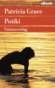 Cover-Bild zum Titel 'Potiki' von 'Patricia Grace'