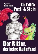 Cover-Bild zum Titel 'Ein Fall für Posti und Stein' von 'Marlene Hofmann, Maja Quaas'