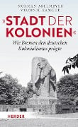 "Stadt der Kolonien" - 