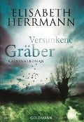 Cover-Bild zum Titel 'Versunkene Gräber' von 'Elisabeth Herrmann'