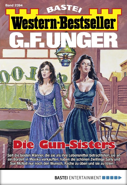 G. F. Unger Western-Bestseller 2394 - G. F. Unger