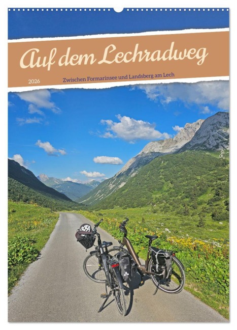 Auf dem Lechradweg - Zwischen Formarinsee und Landsberg am Lech (Wandkalender 2026 DIN A2 hoch), CALVENDO Monatskalender - Beate Bussenius