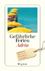  Gefährliche Ferien - Adria