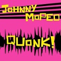 Cover-Bild zum Titel 'Quonk!' von 'Johnny Moped'