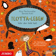 Cover-Bild zum Titel 'Mein Lotta-Leben. Wer den Wal hat (Band 15)' von 'Daniela Kohl, Alice Pantermüller'
