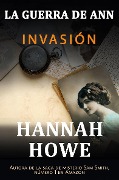 Invasion - Hannah Howe
