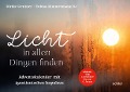 Licht in allen Dingen finden - Ulrike Gentner, Tobias Zimmermann