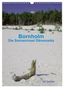 Cover-Bild zum Titel 'Bornholm - Die Sonneninsel Dänemarks (Wandkalender 2027 DIN A3 hoch), CALVENDO Monatskalender' von 'Uli Geißler'