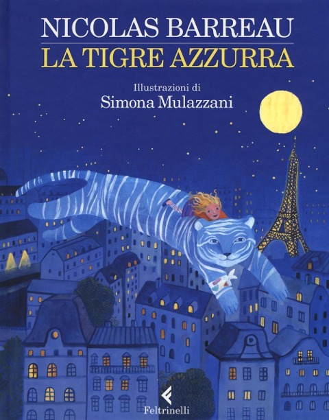 La tigre azzurra - Nicolas Barreau