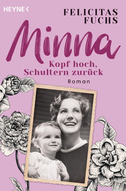 Minna. Kopf hoch, Schultern zurück - Felicitas Fuchs