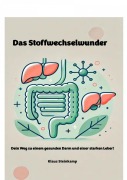 Cover-Bild zum Titel 'Das Stoffechselwunder' von 'Klaus Steinkamp'