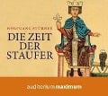 Cover-Bild zum Titel 'Die Zeit der Staufer (Ungekürzt)' von 'Wolfgang Stürner'