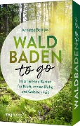 Waldbaden to go - Annette Bernjus