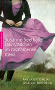 Cover-Bild zum Titel 'Das Mädchen im rosafarbenen Kleid' von 'Susanne Seethaler'