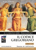 Cover-Bild zum Titel 'Il codice gregoriano. Il canto del paradiso' von 'Sergio D'Alesio, Capitanata'