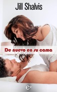 Cover-Bild zum Titel 'De nuevo en su cama' von 'Jill Shalvis'