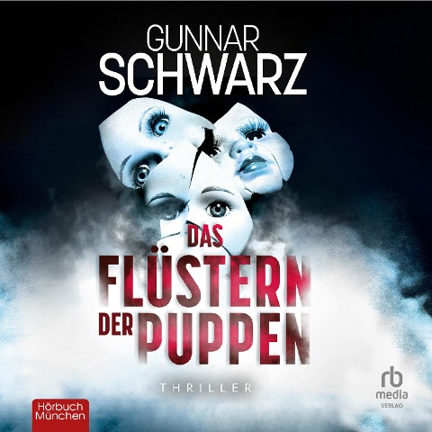 Das Flüstern der Puppen - Gunnar Schwarz