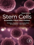 Cover-Bild zum Titel 'Stem Cells' von 'Christine L. Mummery, Anja van de Stolpe, Bernard Roelen, Hans Clevers'