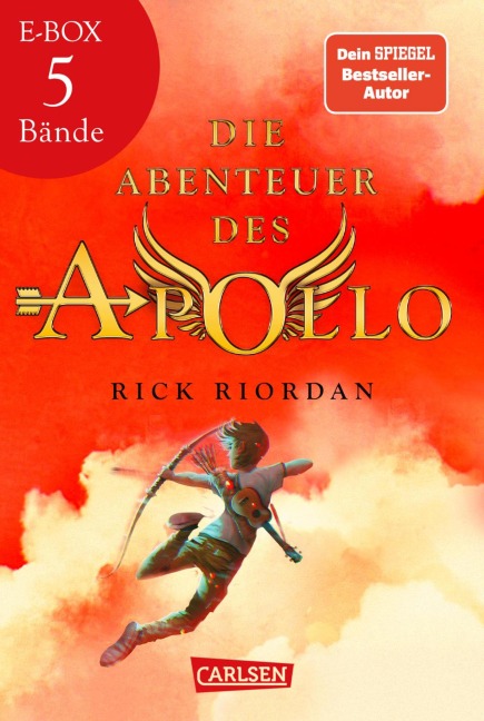 Die Abenteuer des Apollo: Packendes Fantasy-Spin-off von Percy Jackson - Band 1-5 in einer E-Box! - Rick Riordan