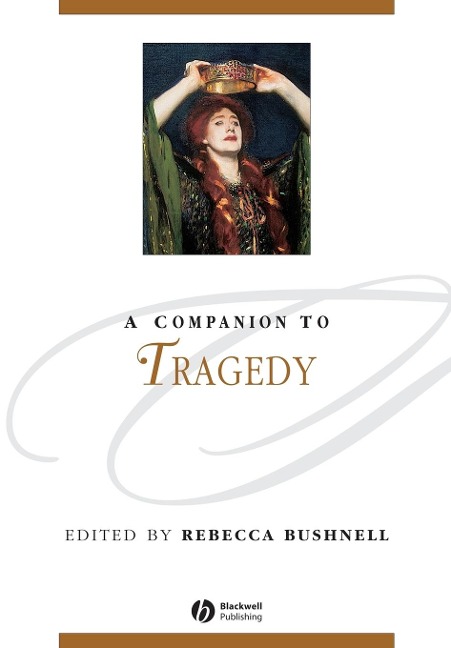 A Companion to Tragedy - 