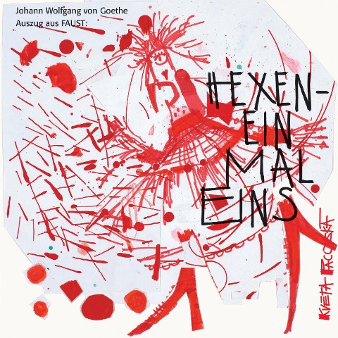 Das Hexeneinmaleins - Johann Wolfgang von Goethe