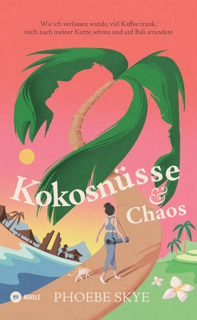 Kokosnüsse & Chaos - Phoebe Skye