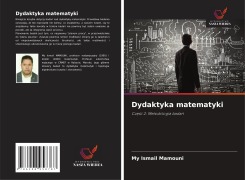 Cover-Bild zum Titel 'Dydaktyka matematyki' von 'My Ismail Mamouni'