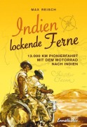 Indien - Lockende Ferne - Max Reisch