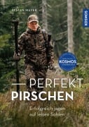 Cover-Bild zum Titel 'Perfekt pirschen' von 'Stefan Mayer'