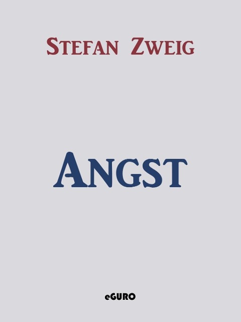 Angst - Stefan Zweig
