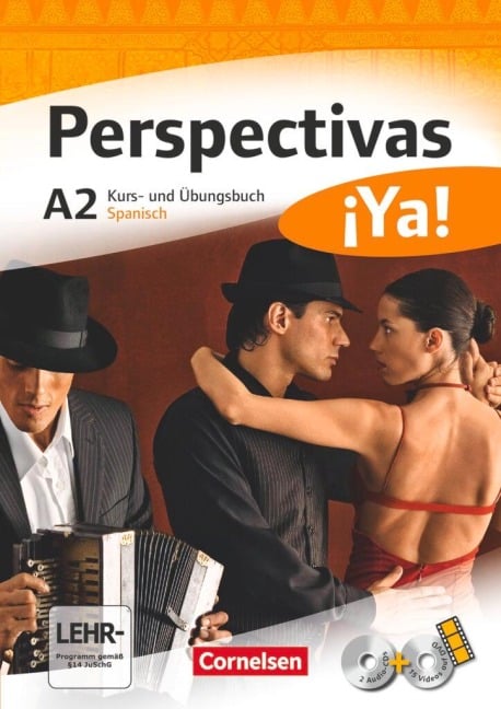 Perspectivas ¡Ya! A2. Kurs- und Arbeitsbuch mit Vokabeltaschenbuch - Sara Amann-Marín, Andrea Bucheli, Gloria Bürsgens, Martin B. Fischer, Gabriele Forst