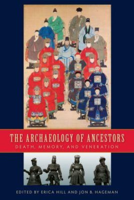 The Archaeology of Ancestors - 