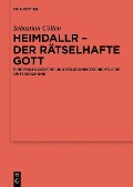 Cover-Bild zum Titel 'Heimdallr - der rätselhafte Gott' von 'Sebastian Cöllen'