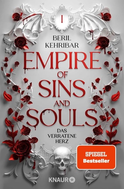 Empire of Sins and Souls 1 - Das verratene Herz - Beril Kehribar