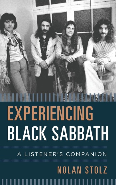 Experiencing Black Sabbath - Nolan Stolz
