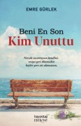 Cover-Bild zum Titel 'Beni En Son Kim Unuttu' von 'Emre Gürlek'