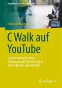 Cover-Bild zum Titel 'C Walk auf YouTube' von 'Christoph Eisemann'