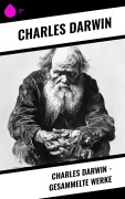 Cover-Bild zum Titel 'Charles Darwin - Gesammelte Werke' von 'Charles Darwin'